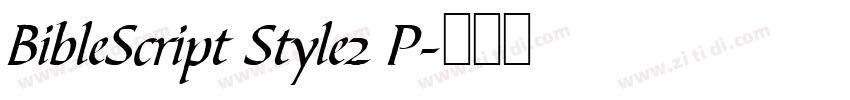 BibleScript Style2 P字体转换